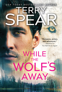 While the Wolf's Away - Book #4 of the White Wolf