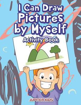Paperback I Can Draw Pictures by Myself Activity Book