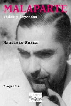 Paperback Malaparte: Vidas y leyendas (Tiempo De Memoria) (Spanish Edition) [Spanish] Book