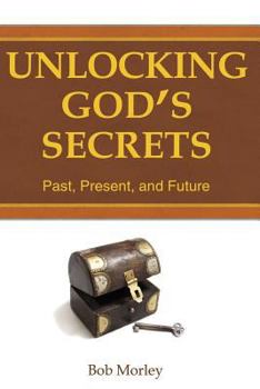 Paperback Unlocking God's Secrets Book