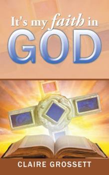 Paperback It's my faith in God Book