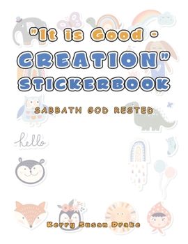 Paperback "It Is Good - Creation" Stickerbook: Sabbath God Rested Book