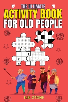 Paperback The Ultimate Activity Book For Old People: Like Me Book