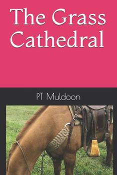 Paperback The Grass Cathedral Book