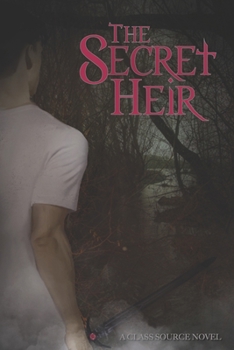 Paperback The Secret Heir: A Class Source Novel Book