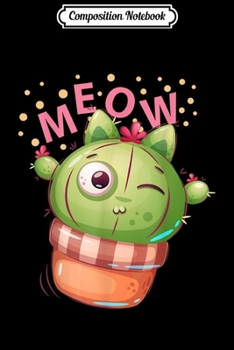 Composition Notebook: Cute Kitty Cactus Illustration  Journal/Notebook Blank Lined Ruled 6x9 100 Pages
