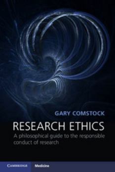 Paperback Research Ethics: A Philosophical Guide to the Responsible Conduct of Research Book