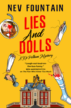 Paperback Lies and Dolls: The Kit Pelham Mysteries Book