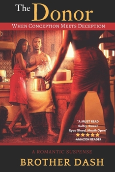 Paperback The Donor: When Conception Meets Deception Book