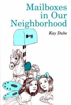 Paperback Mailboxes in Our Neighborhood Book