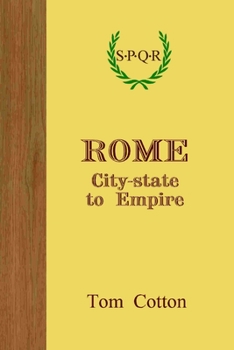 Paperback Rome: City-State to Empire Book