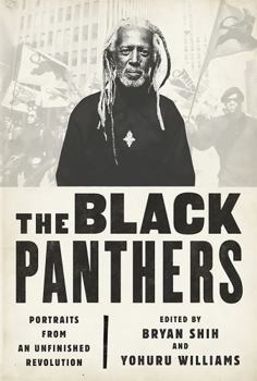 Paperback The Black Panthers: Portraits from an Unfinished Revolution Book