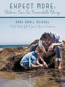 Paperback Expect More: Children Can Do Remarkable Things Book