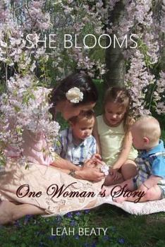 Paperback She Blooms: One Woman's Story Book