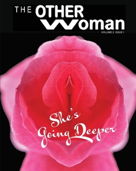 Paperback The Other Woman: She's Going Deeper Book