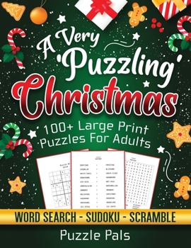 Paperback A Very Puzzling Christmas: 100+ Large Print Puzzles For Adults [Large Print] Book