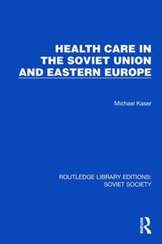 Paperback Health Care in the Soviet Union and Eastern Europe Book
