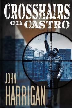 Paperback Crosshairs on Castro Book