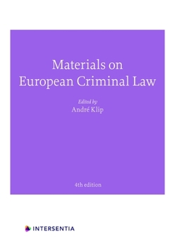 Paperback Materials on European Criminal Law: Fourth Edition Book