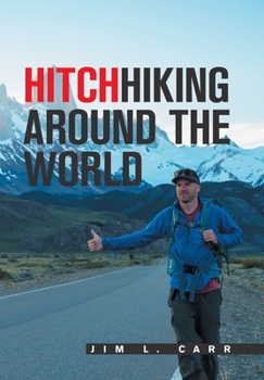 Hardcover Hitchhiking Around the World Book