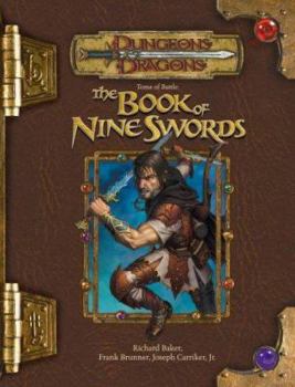 Hardcover Tome of Battle: The Book of Nine Swords Book
