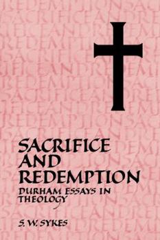 Paperback Sacrifice and Redemption: Durham Essays in Theology Book