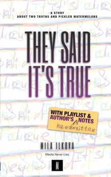 They Said It's True (Mirra Vladi Series)