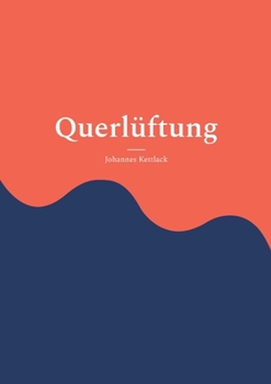 Paperback Querlüftung [German] Book