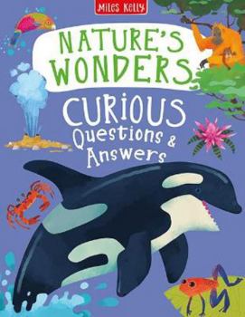 Hardcover Nature's Wonders Curious Questions & Answers Book