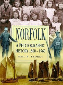 Hardcover Norfolk: A Photographic History, 1860-1960 Book