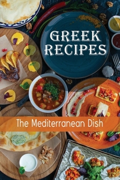 Paperback Greek Recipes: The Mediterranean Dish: Greek Food List Book