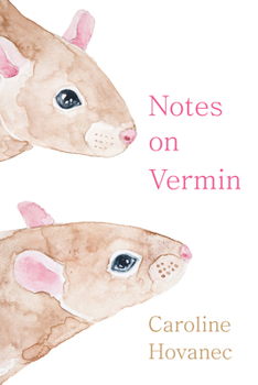 Hardcover Notes on Vermin Book