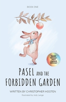 Paperback Pasel and the Forbidden Garden Book