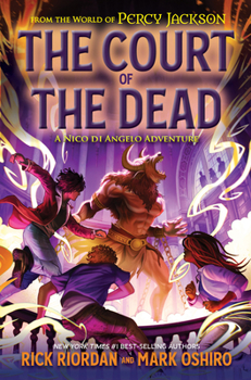 Hardcover From the World of Percy Jackson: The Court of the Dead: A Nico Di Angelo Adventure Book
