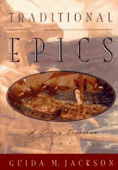 Paperback Traditional Epics: A Literary Companion Book