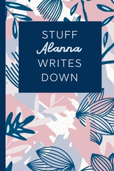 Paperback Stuff Alanna Writes Down: Personalized Journal / Notebook (6 x 9 inch) STUNNING Navy Blue and Mauve Blush Pink Pattern Book