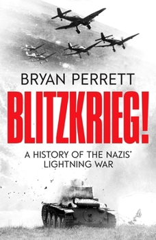Paperback Blitzkrieg!: A History of the Nazis' Lightning War Book