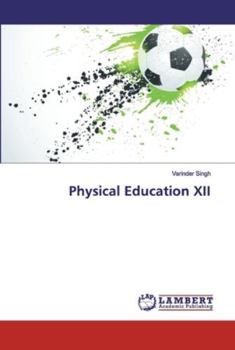 Paperback Physical Education XII Book