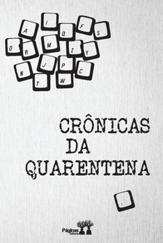 Paperback Crônicas da quarentena [Portuguese] Book