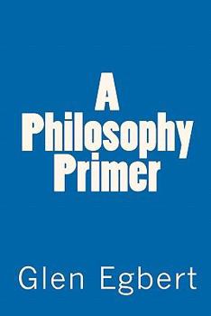 Paperback A Philosophy Primer Book