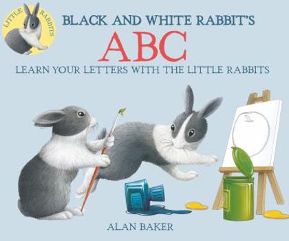 Black and White Rabbit's ABC - Book  of the Little Rabbit Books