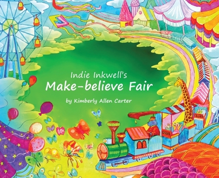 Hardcover Indie Inkwell's Make-believe Fair [Large Print] Book