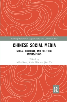 Paperback Chinese Social Media: Social, Cultural, and Political Implications Book