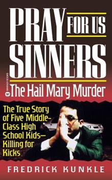 Paperback Pray for Us Sinners: The Hall Mary Murder Book