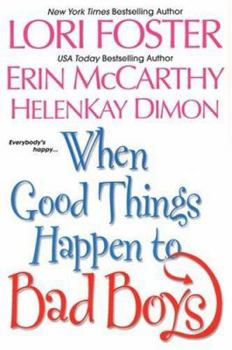 Paperback When Good Things Happen to Bad Boys Book