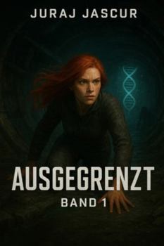 Paperback Ausgegrenzt - Band 1 [German] Book