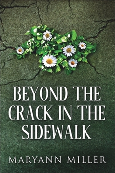 Paperback Beyond The Crack in the Sidewalk Book