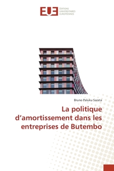 Paperback La politique d'amortissement dans les entreprises de Butembo [French] Book