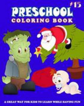 Paperback PRESCHOOL COLORING BOOK - Vol.15: preschool activity books Book