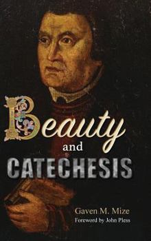 Hardcover Beauty and Catechesis Book